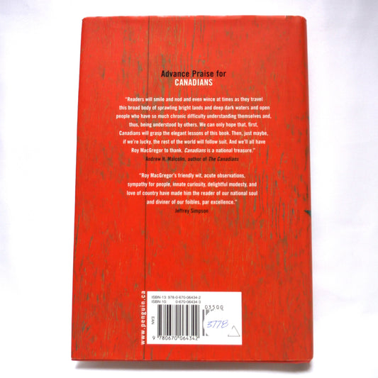 CANADIANS, A Portrait of a Country and Its People, by Roy MacGregor (1st Ed. SIGNED)