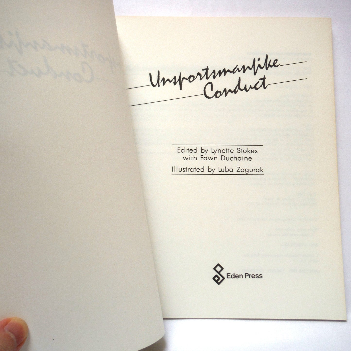 UNSPORTSMANLIKE CONDUCT, Edited by Lynette Stokes with Dawn Duchaine (1985 1st Ed.)
