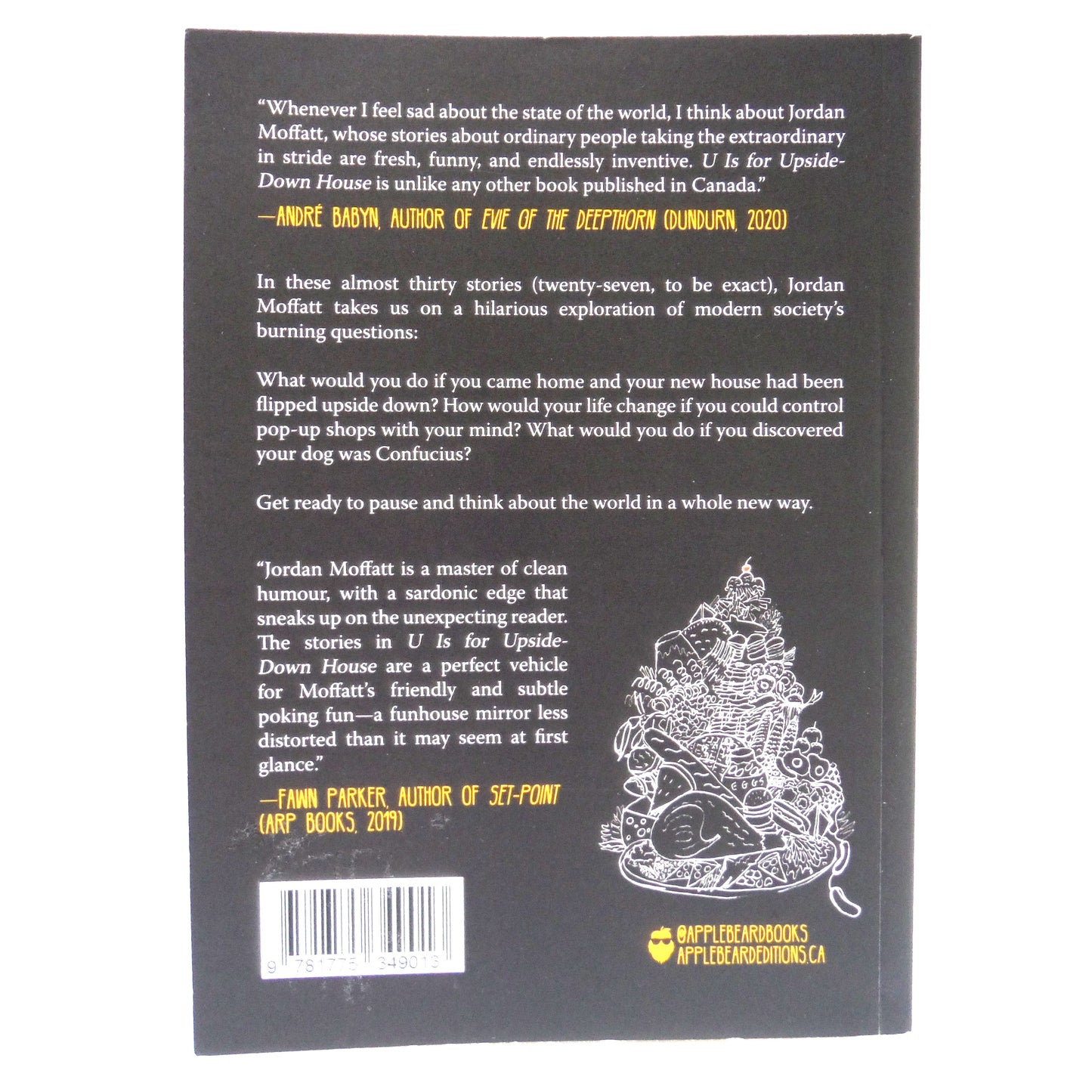 U IS FOR UPSIDE-DOWN HOUSE, Almost thirty Stories by Jordan Moffatt (1st Ed. SIGNED)