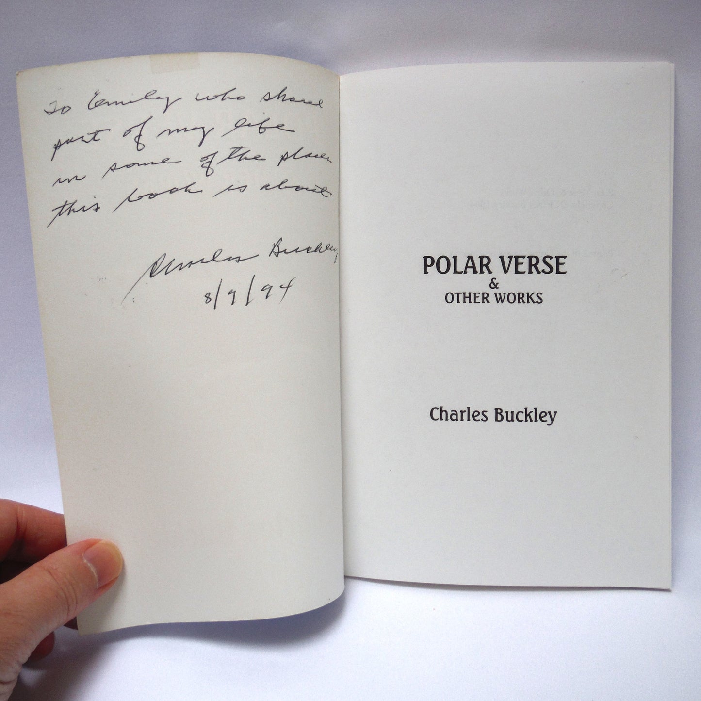 POLAR VERSE AND OTHER WORKS, by Charles Buckley (1st Ed. SIGNED)
