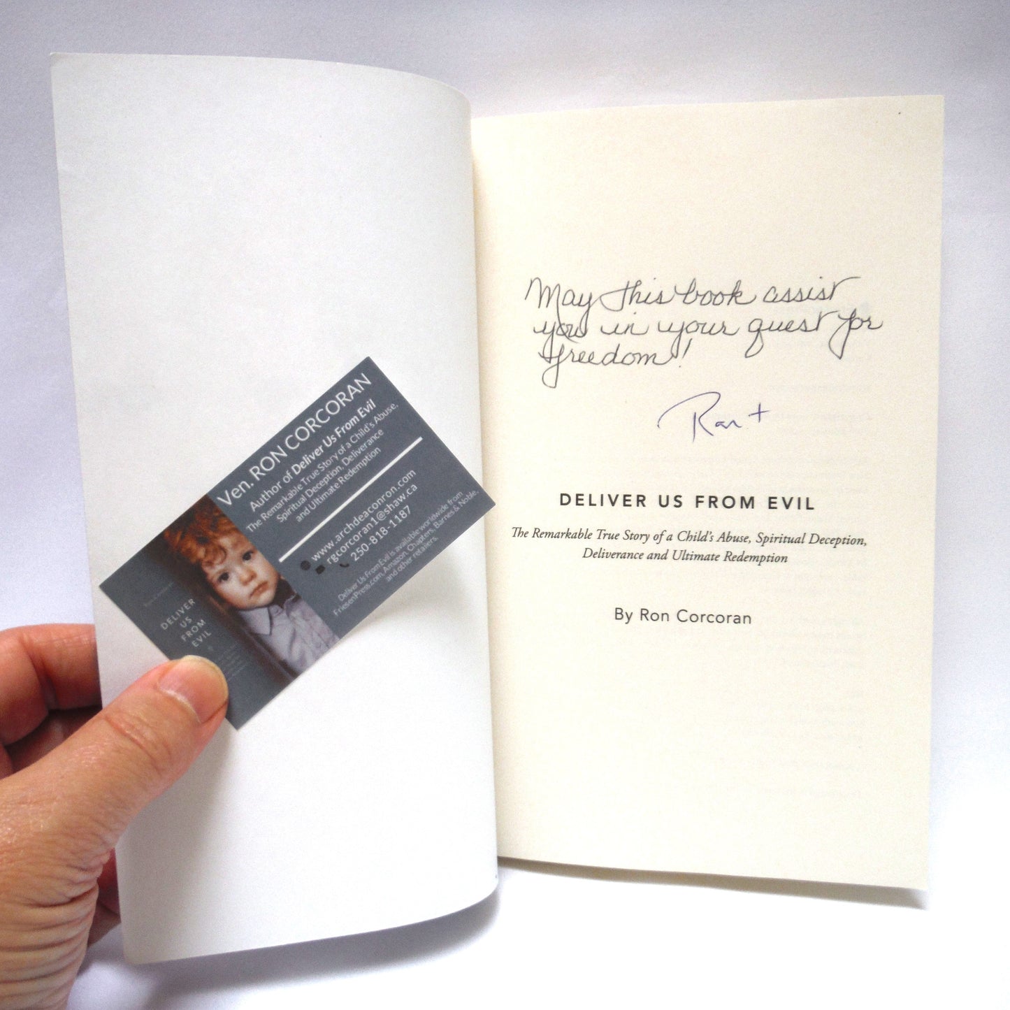 DELIVER US FROM EVIL, The Remarkable True Story of a Child's Abuse, Spiritual Deception, Deliverance and Ultimate Redemption, by Ron Corcoran (1st Ed. SIGNED)