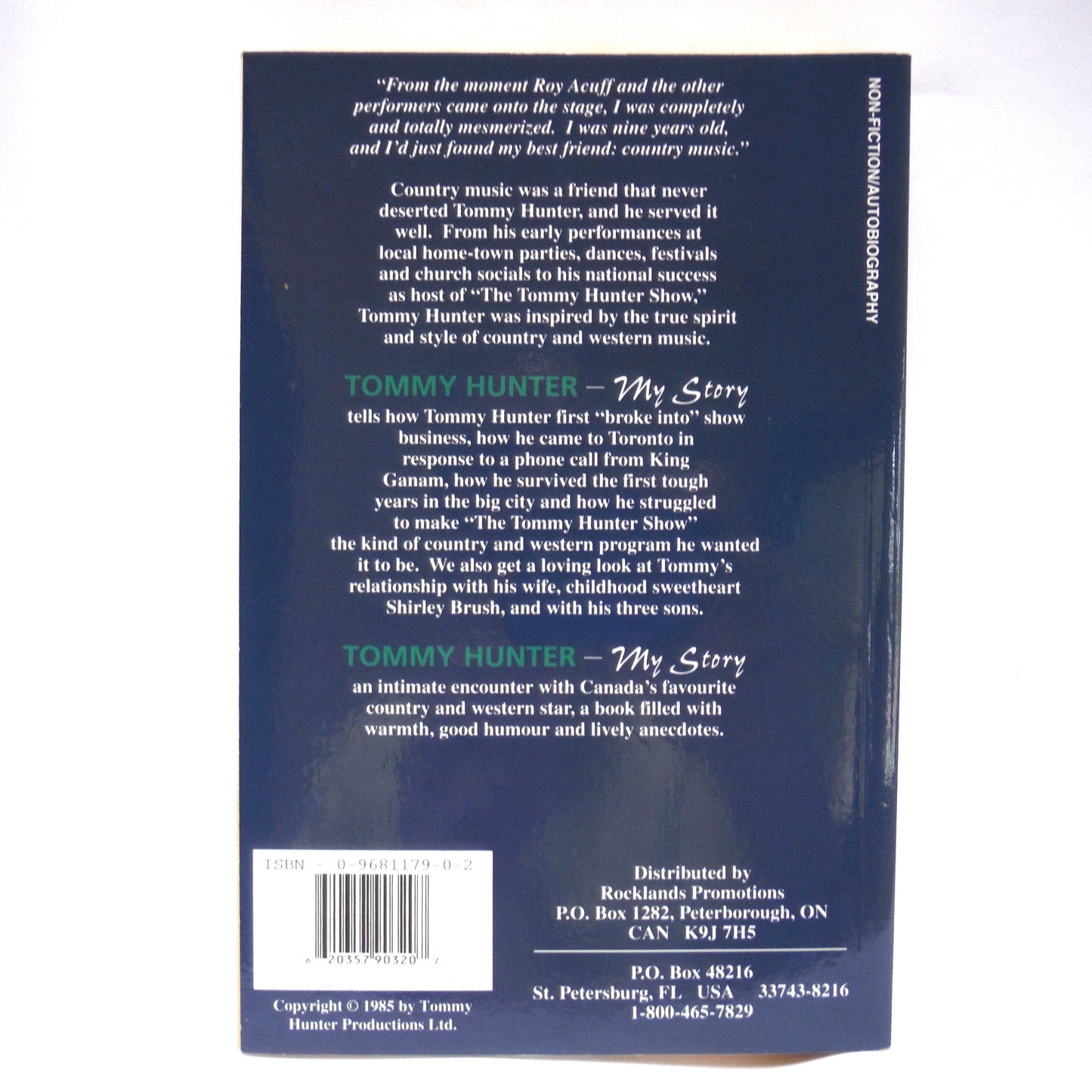 TOMMY HUNTER, My Story: A Reprint From the 1985 Edition, with Liane Heller (1st Ed. SIGNED)