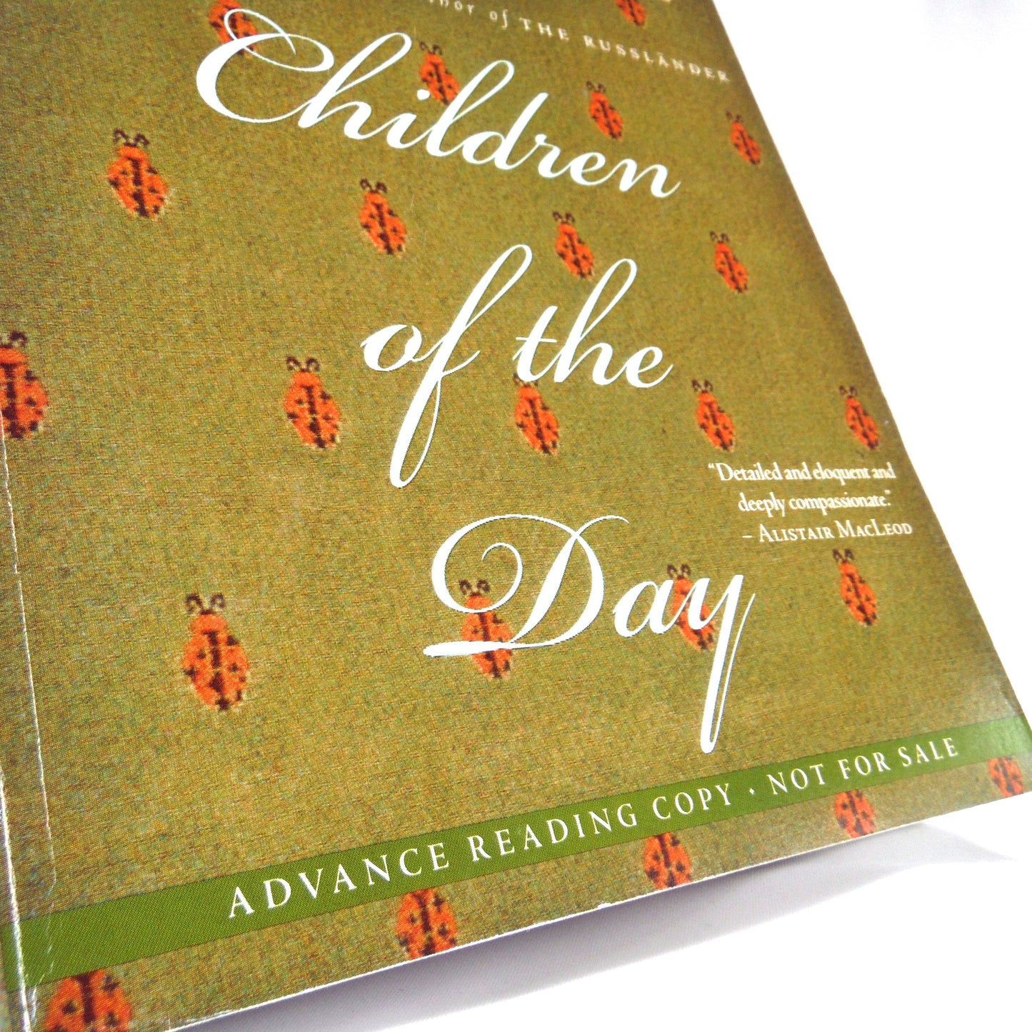 CHILDREN OF THE DAY, A Novel by Sandra Birdsell (1st Ed. SIGNED)