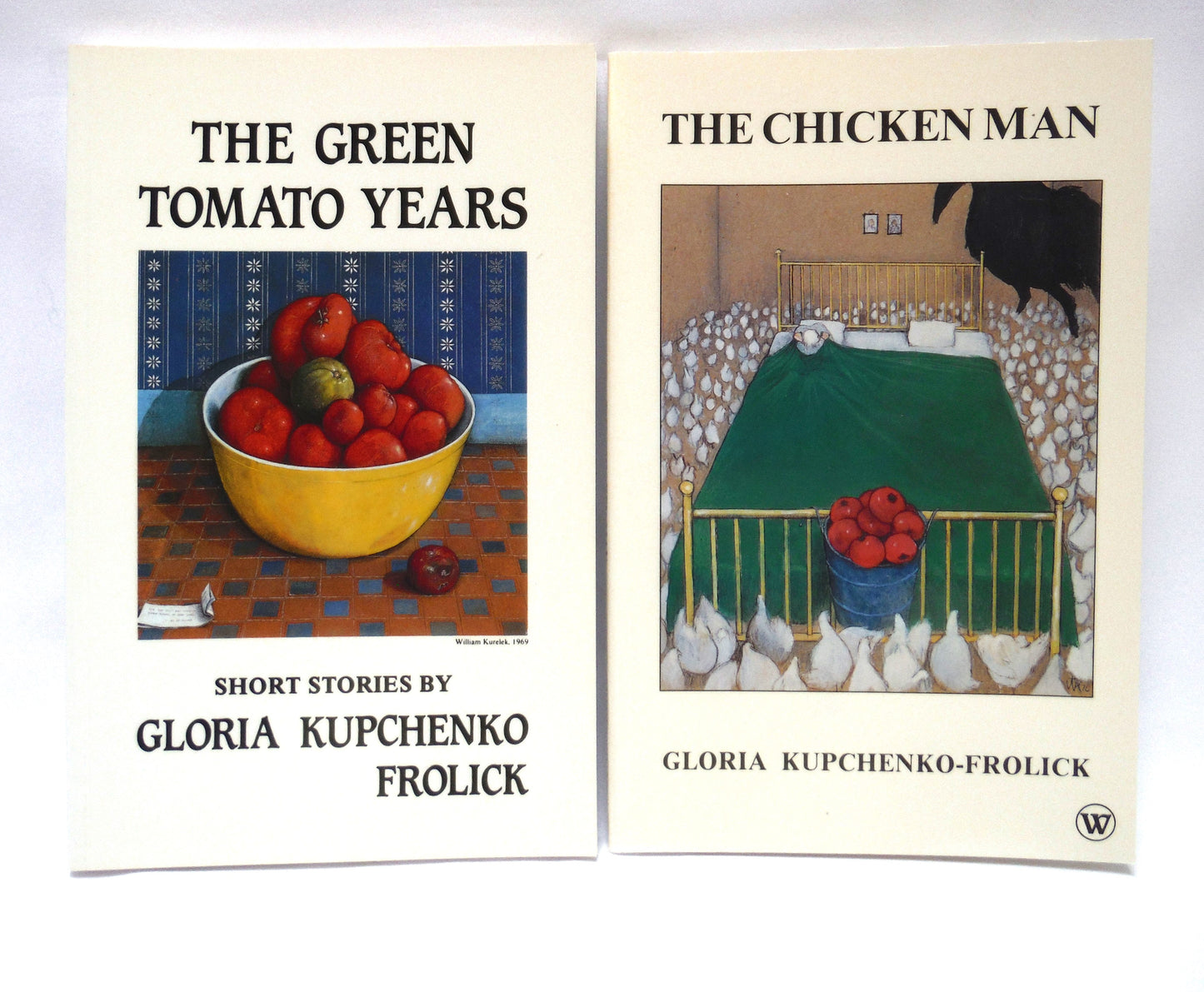 A GLORIA KUPCHENKO FROLICK Two-Pack 1st Edition Softcover Book Special: The Green Tomato Years, 1985 and The Chicken Man, 1989.