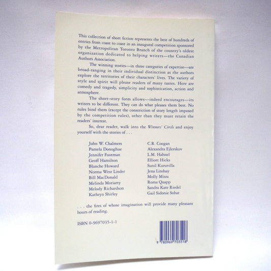 WINNERS CIRCLE, The First Collection of 20 Winning Entries from the Toronto Short Story Competition  (1993 1st Ed.)