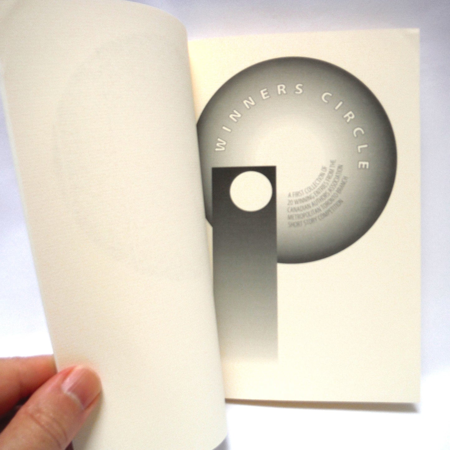 WINNERS CIRCLE, The First Collection of 20 Winning Entries from the Toronto Short Story Competition (1993 1st Ed.)