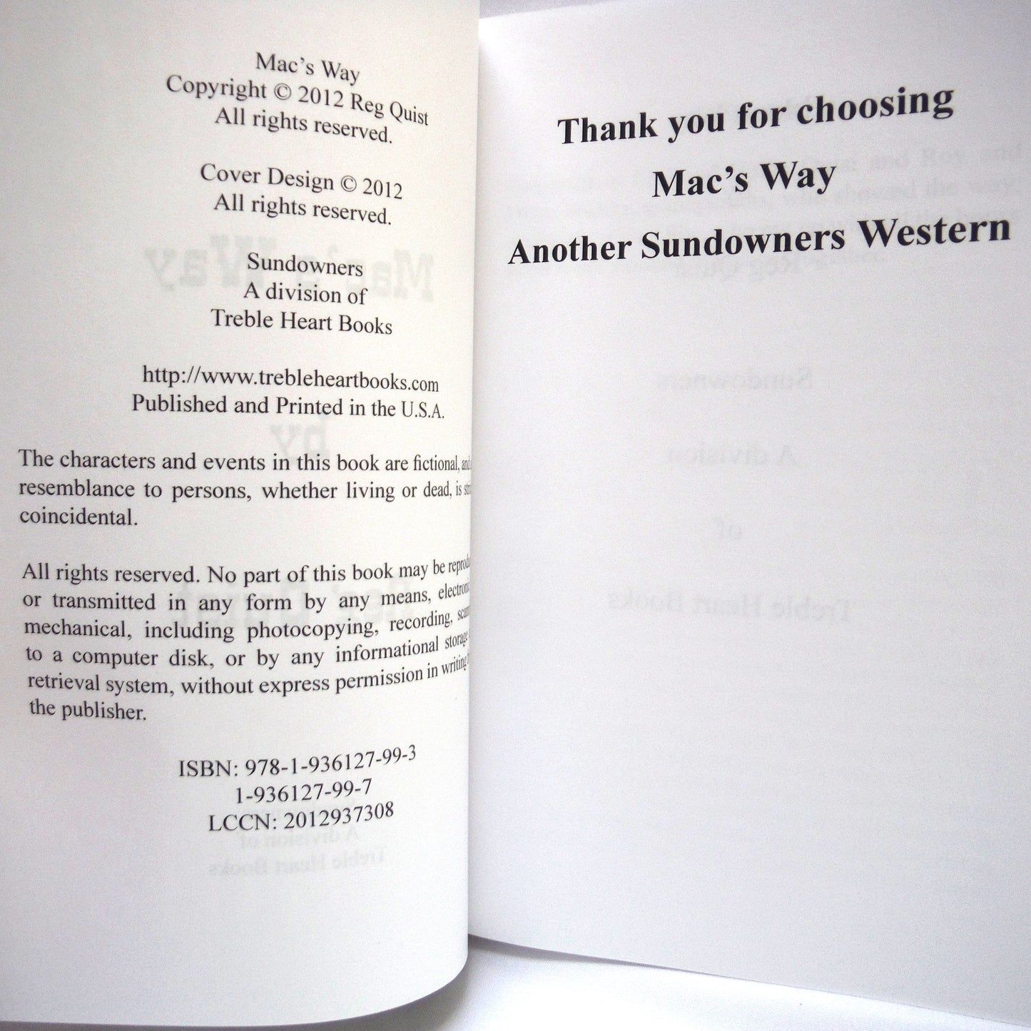 MAC'S WAY, A Western Adventure Novel by Reg Quist (2012 1st Ed.)