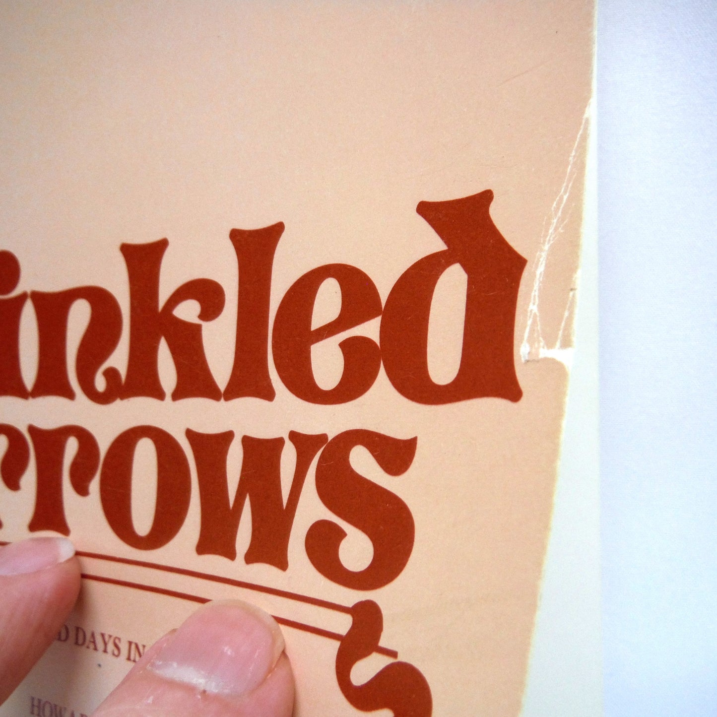 WRINKLED ARROWS, Good Old Days In Winnipeg by Howard Dundas (1980 1st Ed.)
