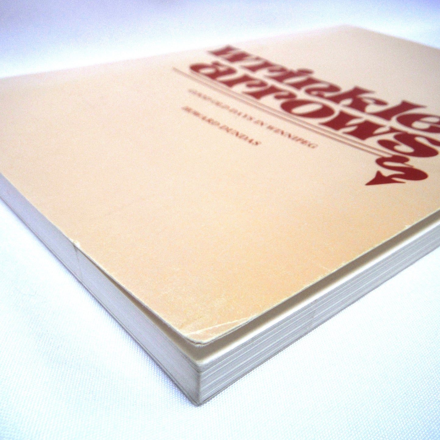 WRINKLED ARROWS, Good Old Days In Winnipeg by Howard Dundas (1980 1st Ed.)