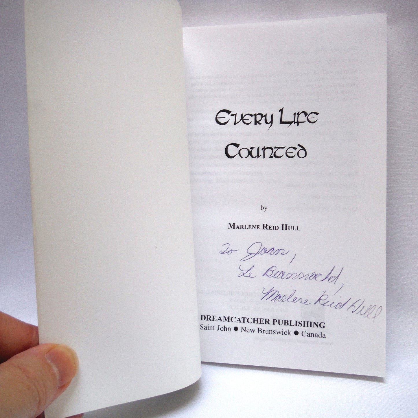 EVERY LIFE COUNTED, A Novel by Marlene Reid Hull (1st Ed. SIGNED)