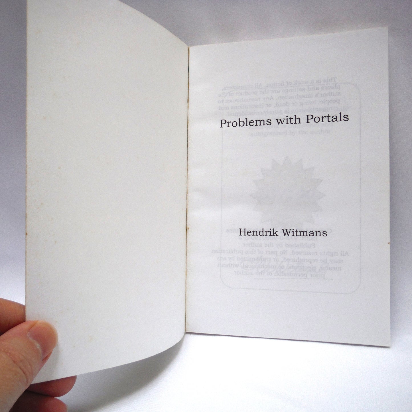 PROBLEMS WITH PORTALS, When Technology and People Clash, A Collection of Short Stories by Hendrik Witmans (1st Ed. SIGNED)