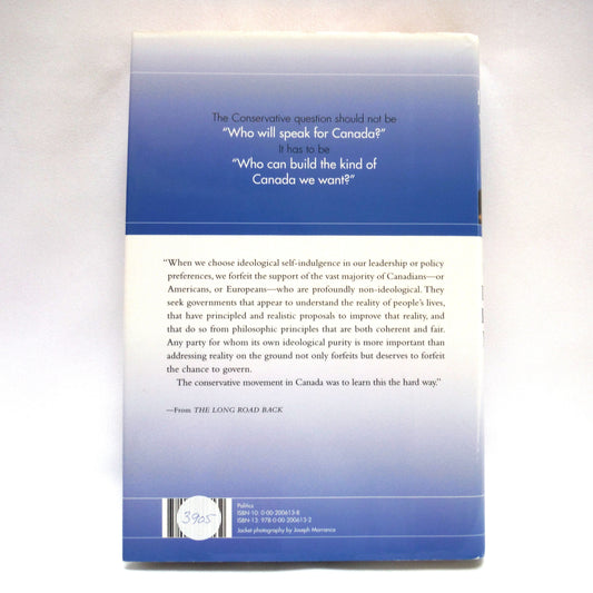 THE LONG ROAD BACK, The Conservative Journey 1993-2006, by Hugh Segal (1st Ed. SIGNED)