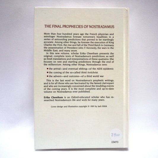 THE FINAL PROPHECIES OF NOSTRADAMUS, by Erika Cheetham (1989 1st Ed.)