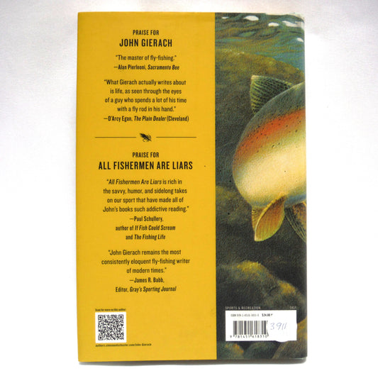 ALL FISHERMEN ARE LIARS, Short Stories by John Gierach (2014 1st Ed.)