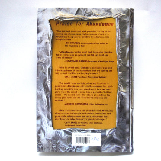 ABUNDANCE, The Future Is Better Than You Think, by Peter H. Diamandis and Steven Kotler (2012 1st Ed.)