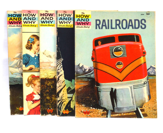 THE HOW AND WHY WONDER BOOKS OF...RAILROADS, PLANETS, OUR EARTH, BEGINNING SCIENCE, AND BOATS AND SHIPS (A 5-Book Package for One Low Price!)