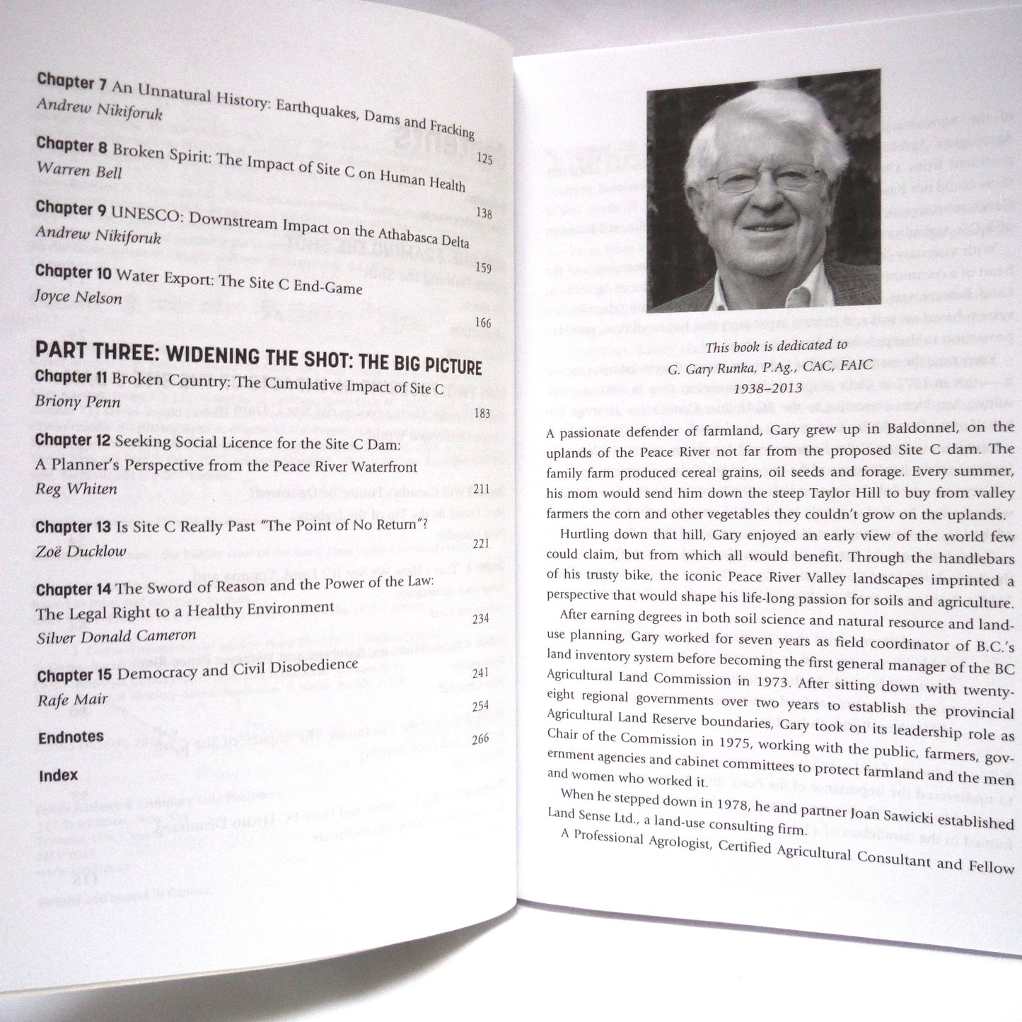 DAMMING THE PEACE, The Hidden Costs of the Site C Dam, Edited by Wendy Holm (1st Ed. SIGNED)