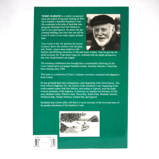 SUNSHINE SKETCHES, An Artist's History of B.C.'s Beautiful Sunshine Coast, by Terry Barker (1st Ed. SIGNED)