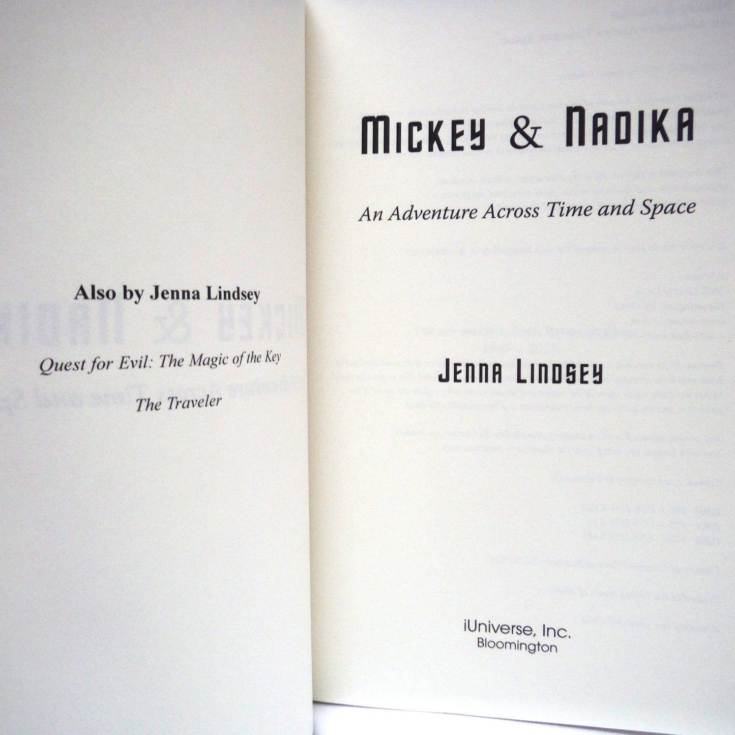 MICKEY & NADIKA, An Adventure Across Time and Space, A Young Adult Novel by Jenna Lindsey (2012 1st Ed.)