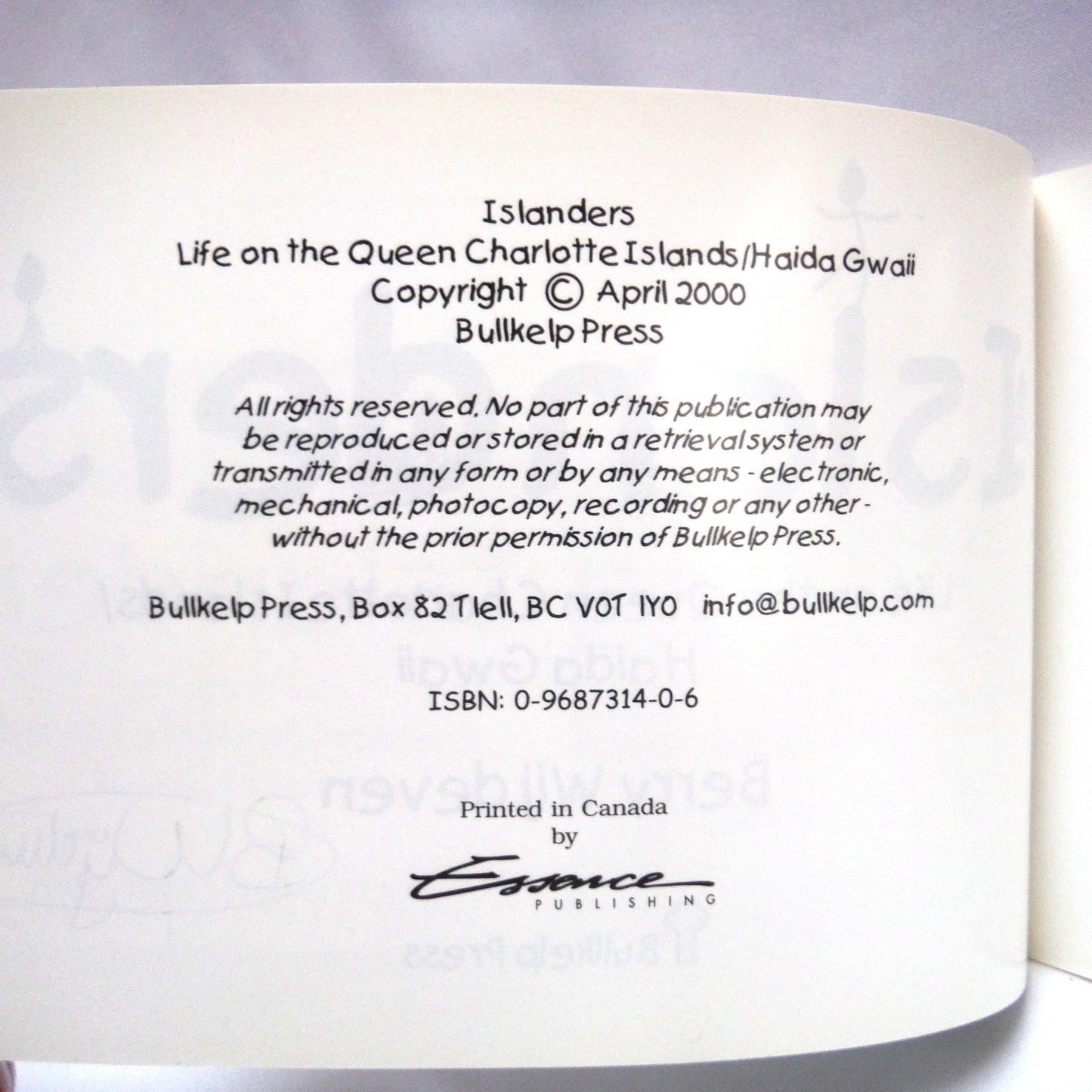 ISLANDERS, Life on the Queen Charlotte Island / Haida Gwaii, by Berry Wijdeven (1st Ed. SIGNED)