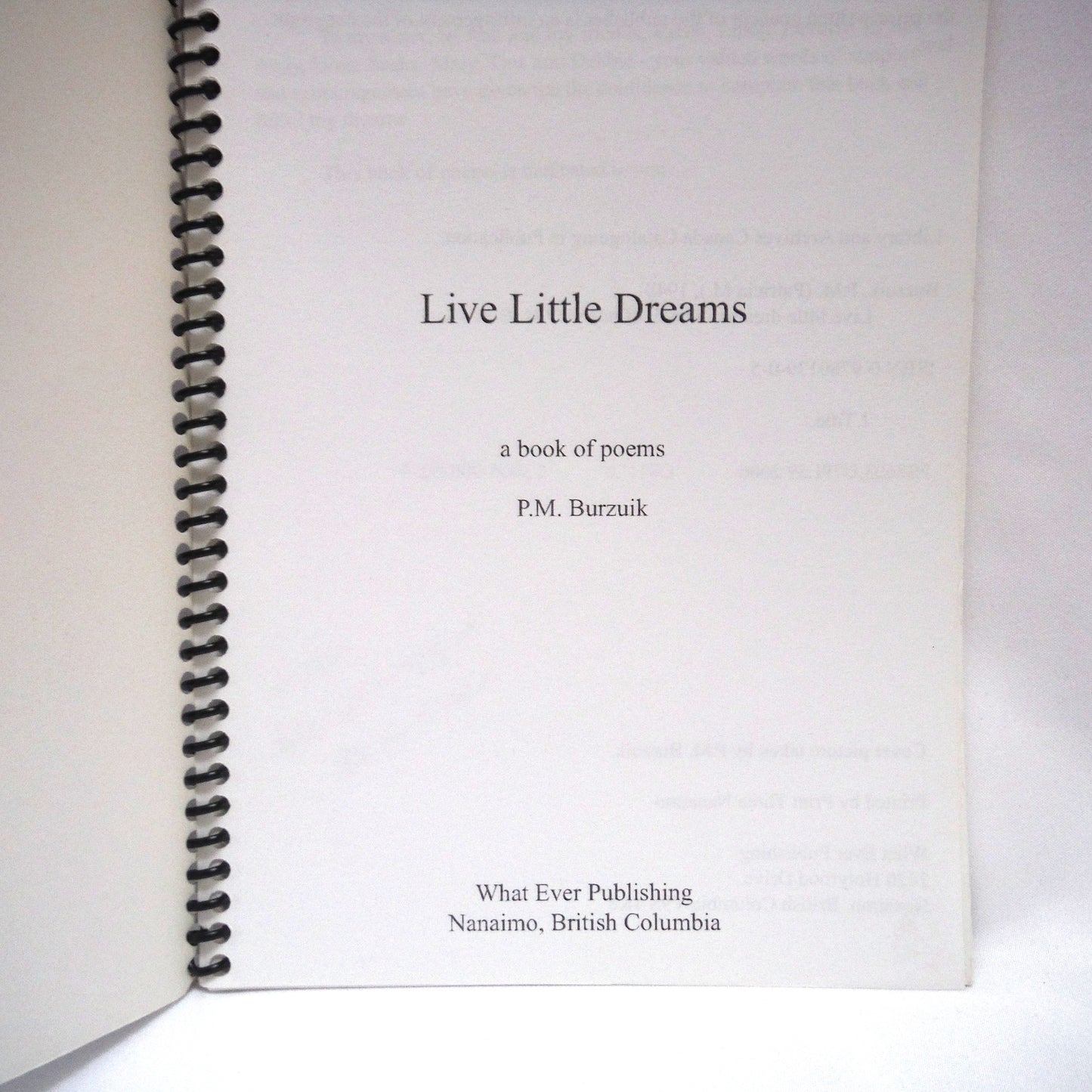 LOVE LITTLE DREAMS, A Book of Poems by P. M. Burzuik (1st Ed. SIGNED)
