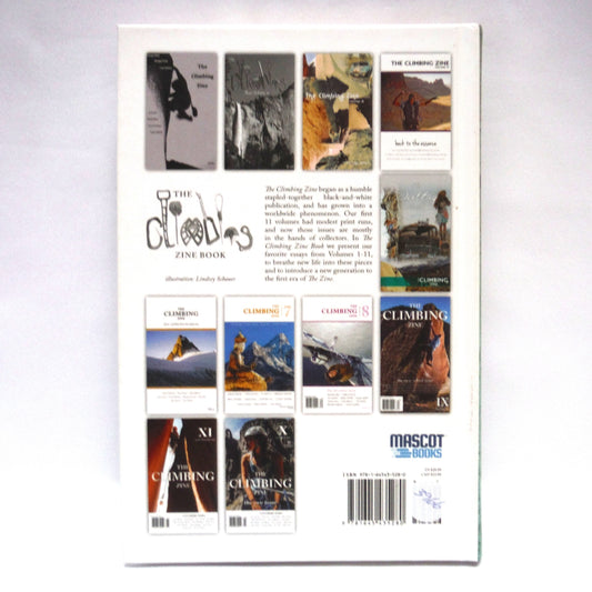 THE CLIMBING ZINE BOOK, Favourite Essays From Volumes 1-11, by Luke Mehall (1st Ed. SIGNED)