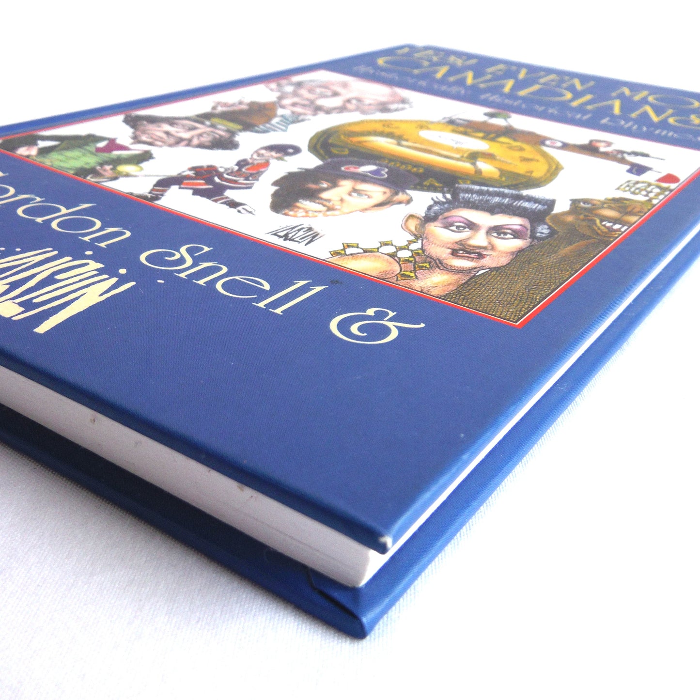 YES! EVEN MORE CANADIANS, Hysterically Historical Rhymes by Gordon Snell & AISLIN (1st Ed. SIGNED)