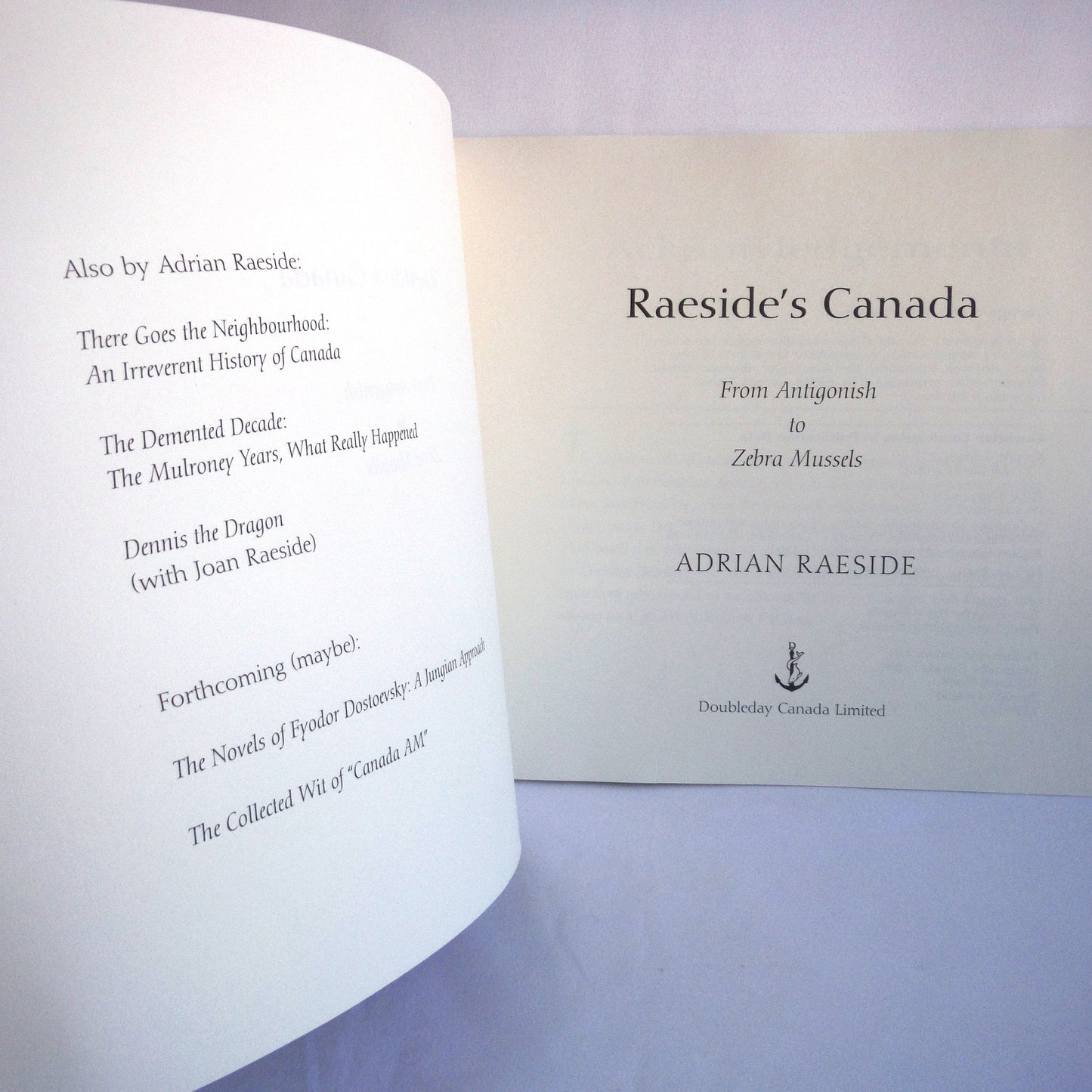 RAESIDE'S CANADA, From Antigonish to Zebra Mussels, Political Cartoons by Adrian Raeside (1994 1st Ed.)