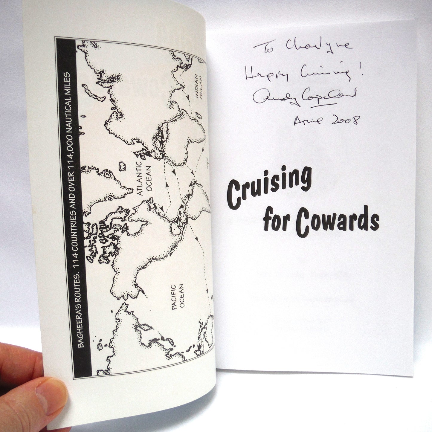 CRUISING FOR COWARDS, A Practical A-Z For Coastal and Offshore Sailors, by Liza & Andy Copeland (2008 SIGNED)