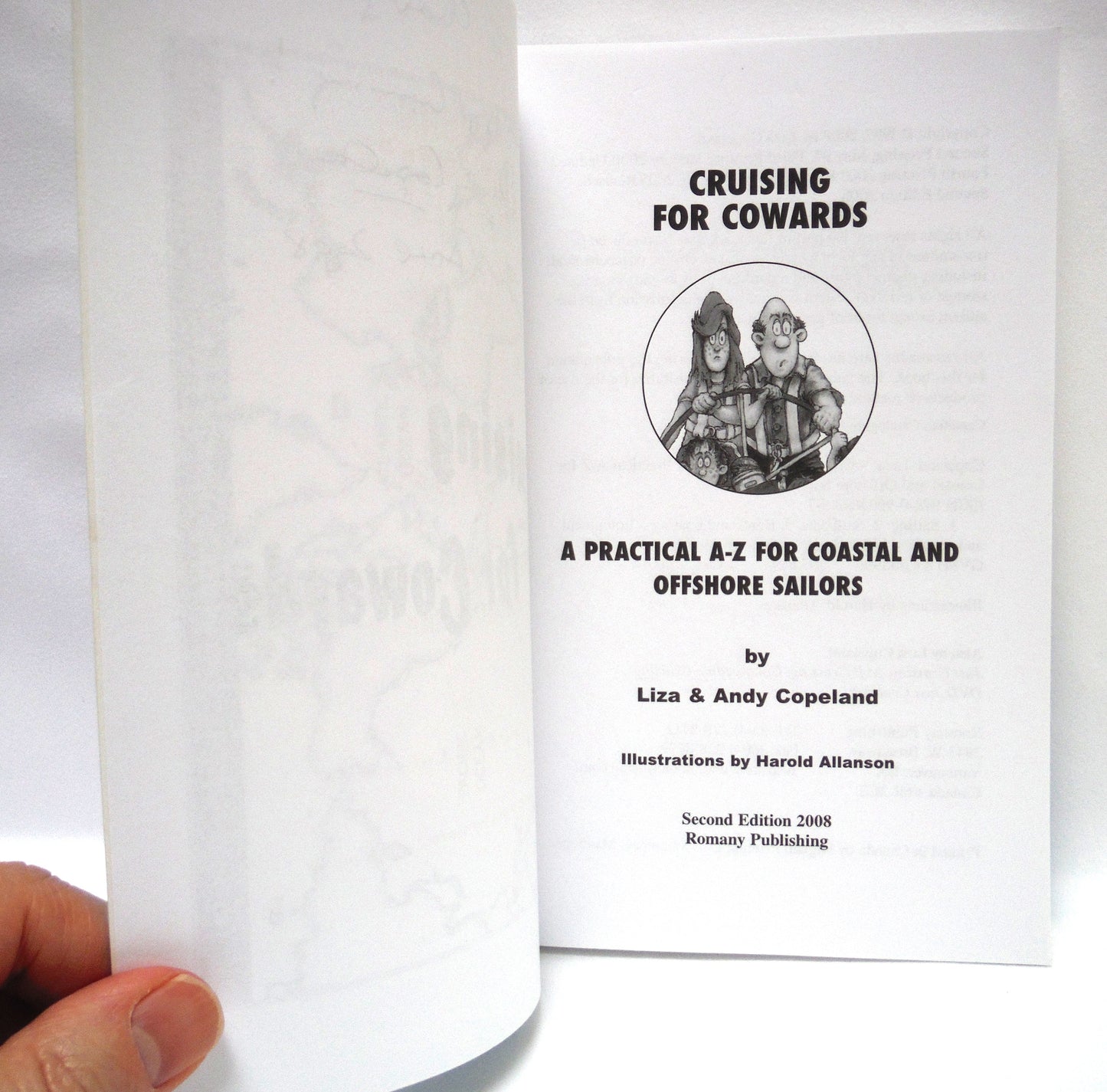 CRUISING FOR COWARDS, A Practical A-Z For Coastal and Offshore Sailors, by Liza & Andy Copeland (2008 SIGNED)