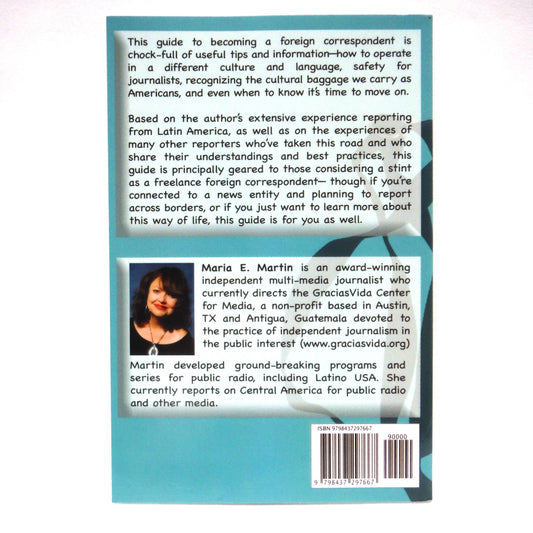 REPORTING ACROSS BORDERS, A Short Guide to Becoming a Foreign Correspondent, by Maria E. Martin (1st Ed. SIGNED)