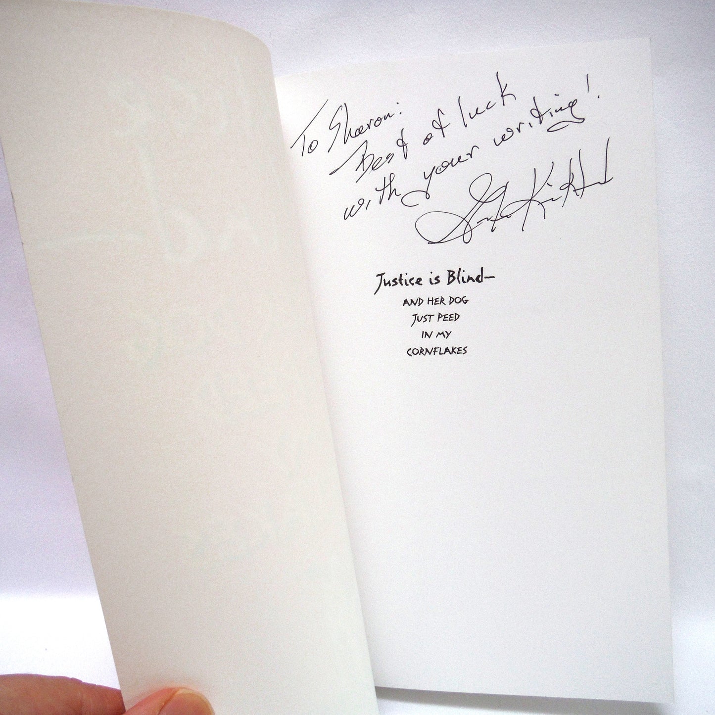 JUSTICE IS BLIND, And Her Dog Just Peed in My Cornflakes, Canadian Humour by Gordon Kirkland (1st Ed. SIGNED)