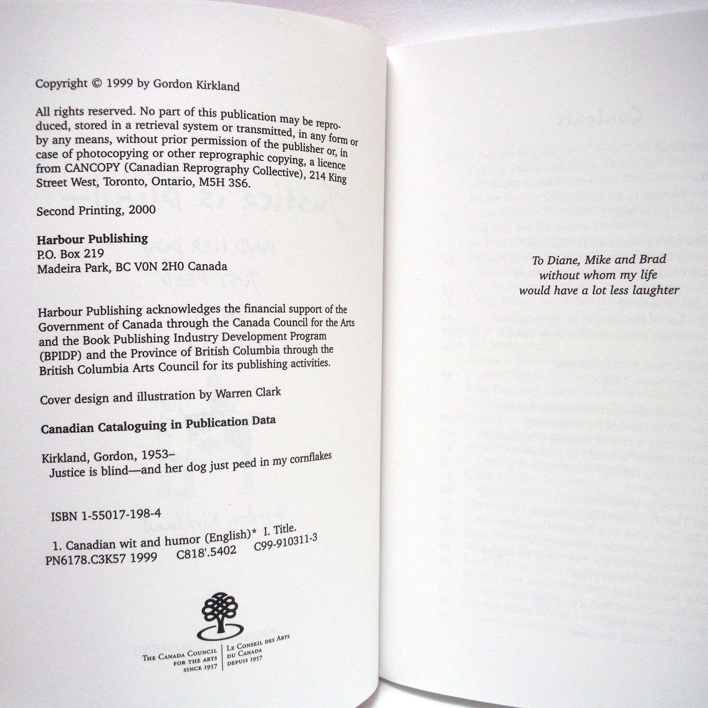 JUSTICE IS BLIND, And Her Dog Just Peed in My Cornflakes, Canadian Humour by Gordon Kirkland (1st Ed. SIGNED)