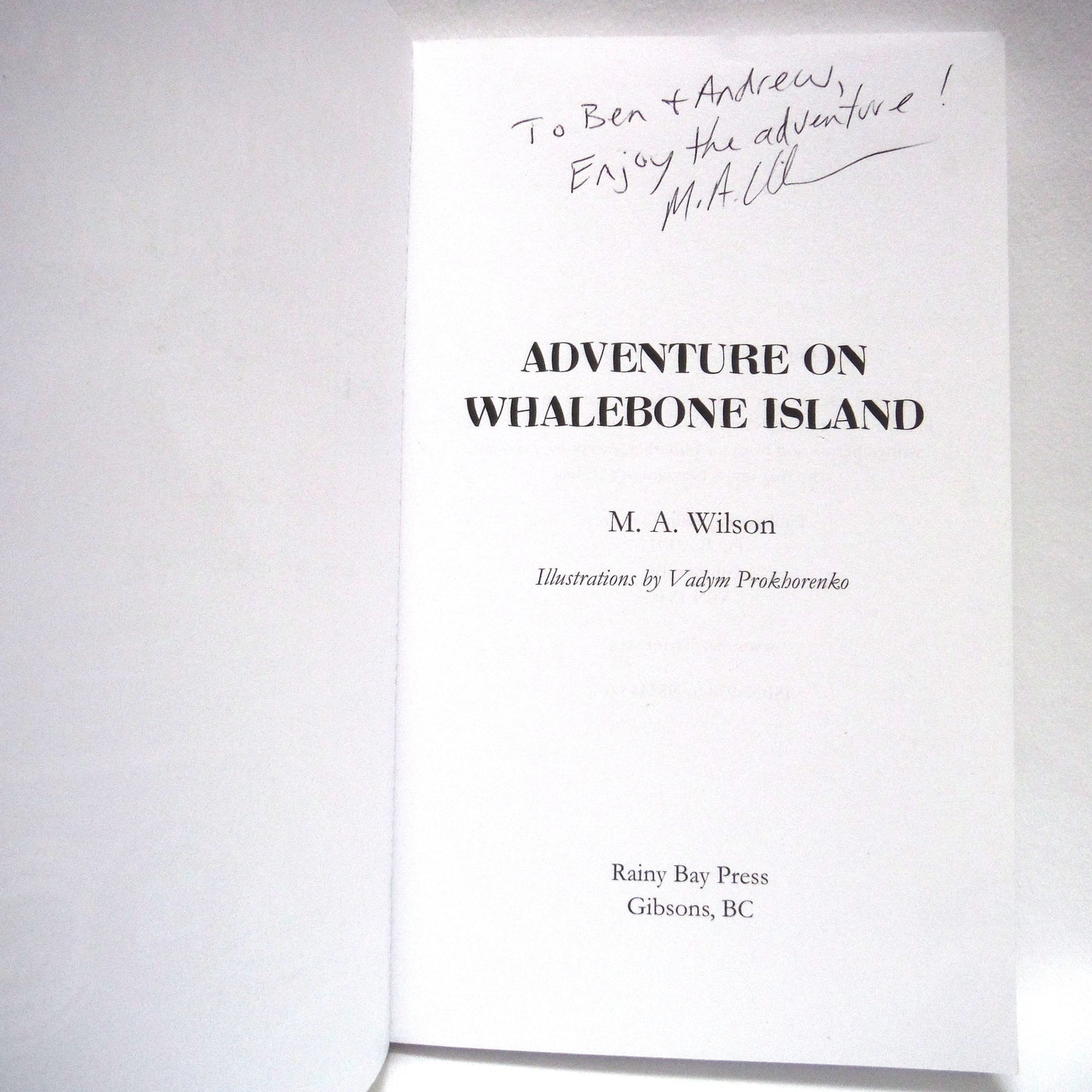 ADVENTURE ON WHALEBONE ISLAND, A Maple Harbour Young Readers Adventure, by M.A. Wilson (1st Ed. SIGNED)