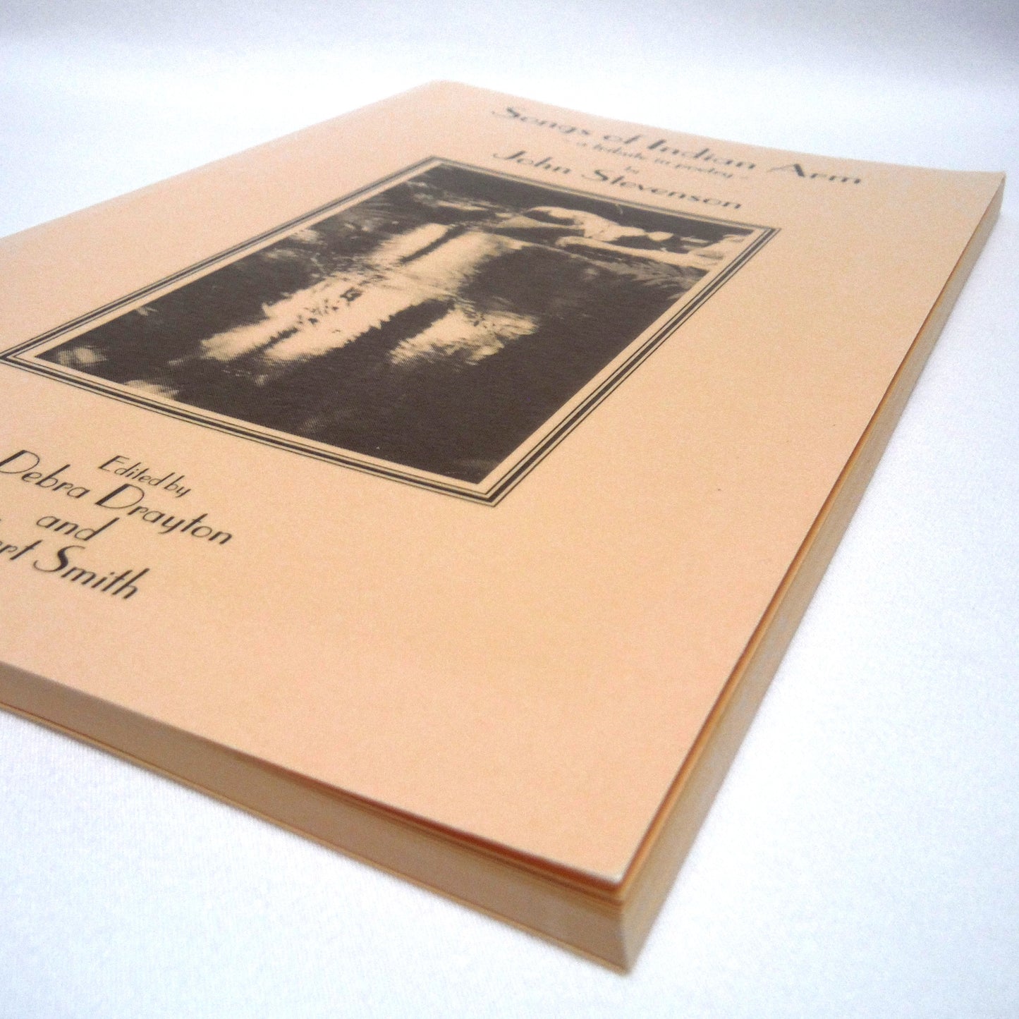 SONGS OF INDIAN ARM, A Tribute in Poetry, by John Stevenson (1st Ed. SIGNED)