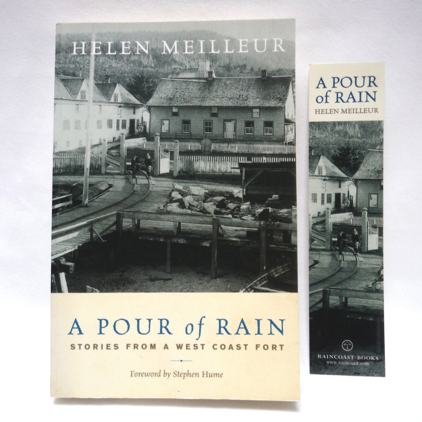 A POUR OF RAIN, Stories From a West Coast Fort, by Helen Meilleur (1st Ed. SIGNED)
