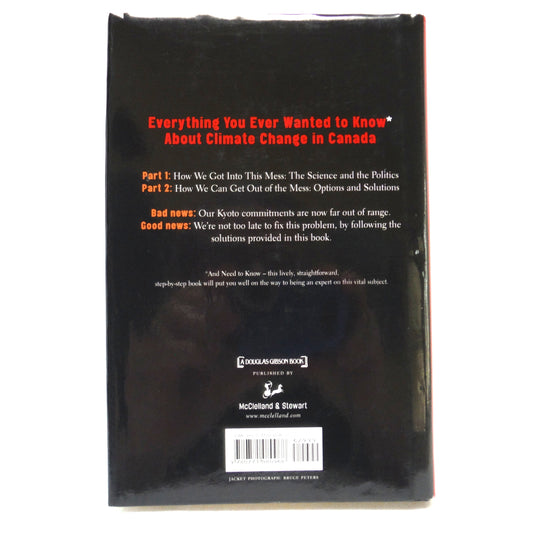 HOT AIR, Meeting Canada's Climate Change Challenge, by Jeffrey Simpson, Mark Jaccard and Nic Rivers (1st Ed. SIGNED)