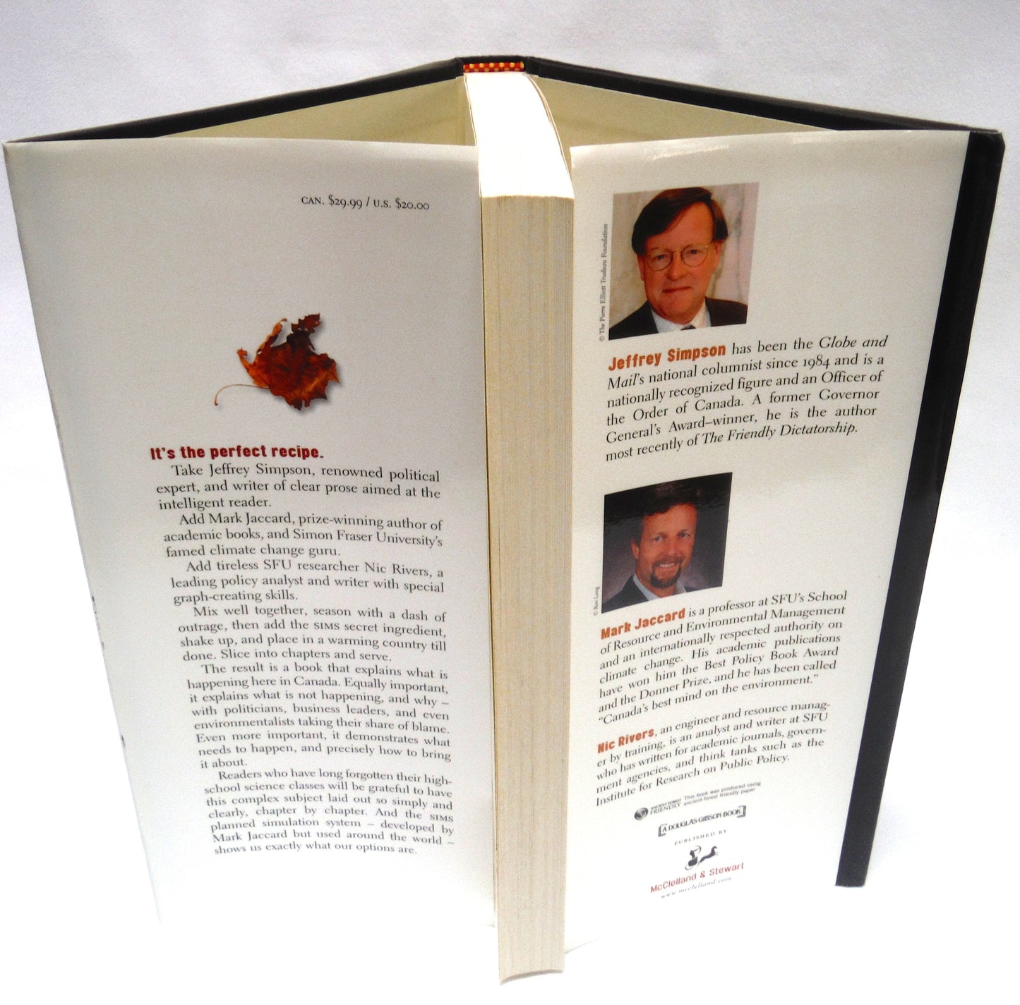 HOT AIR, Meeting Canada's Climate Change Challenge, by Jeffrey Simpson, Mark Jaccard and Nic Rivers (1st Ed. SIGNED)