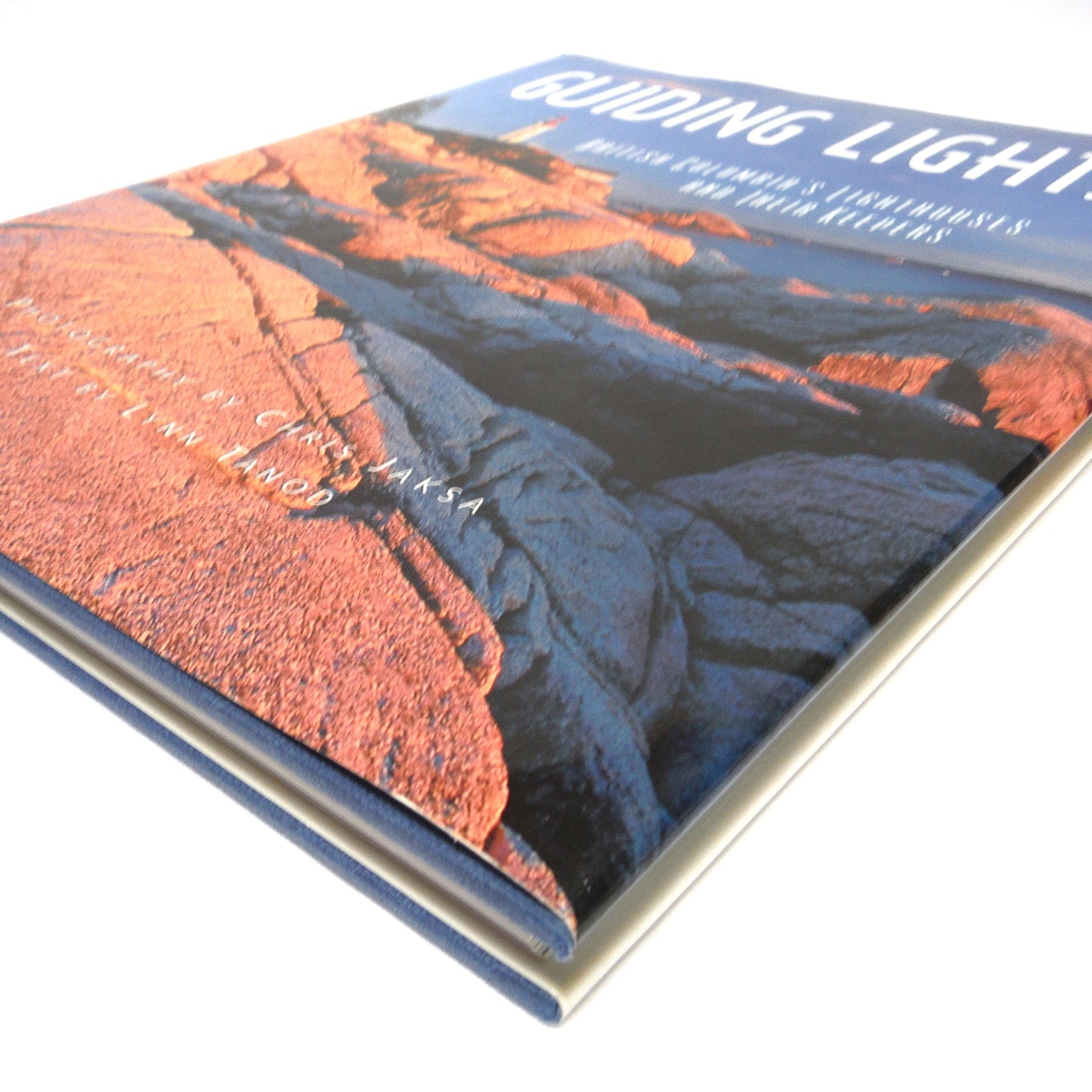 GUIDING LIGHTS, British Columbia's Lighthouses and Their Keepers, Written by Lynn Tanod, Photographs by Chris Jaksa (1st Ed. SIGNED)