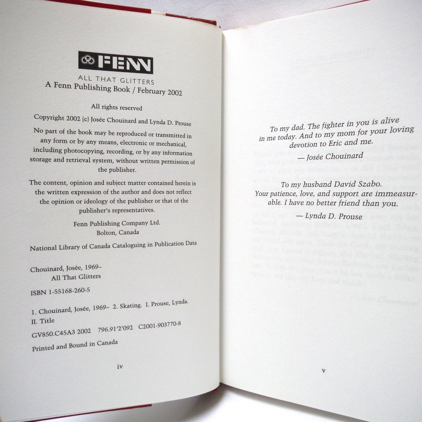 ALL THAT GLITTERS, Biography by Josée Chouinard with Lynda D. Prouse (1st Ed. SIGNED)