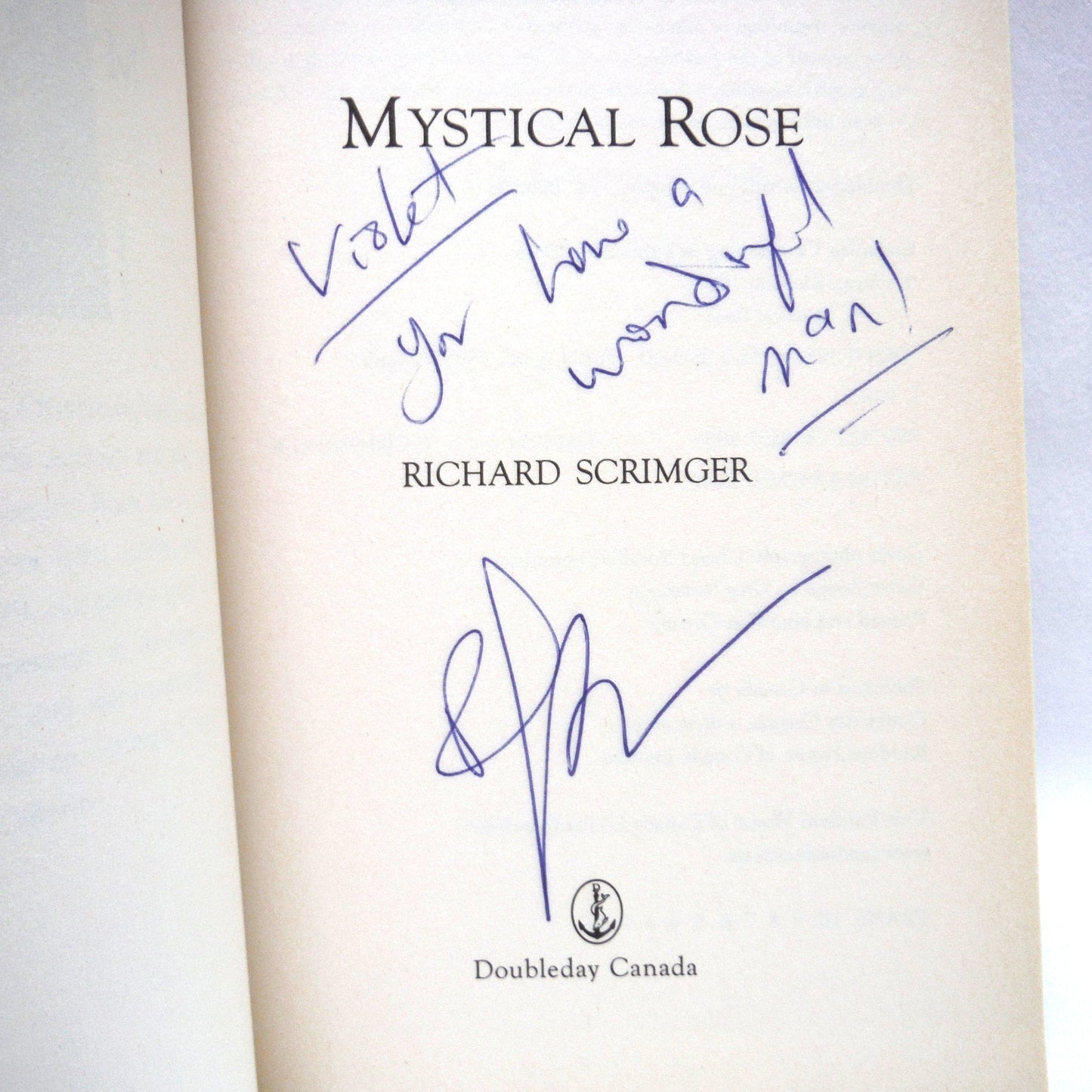 MYSTICAL ROSE, A Novel by Richard Scrimger (1st Ed. SIGNED)