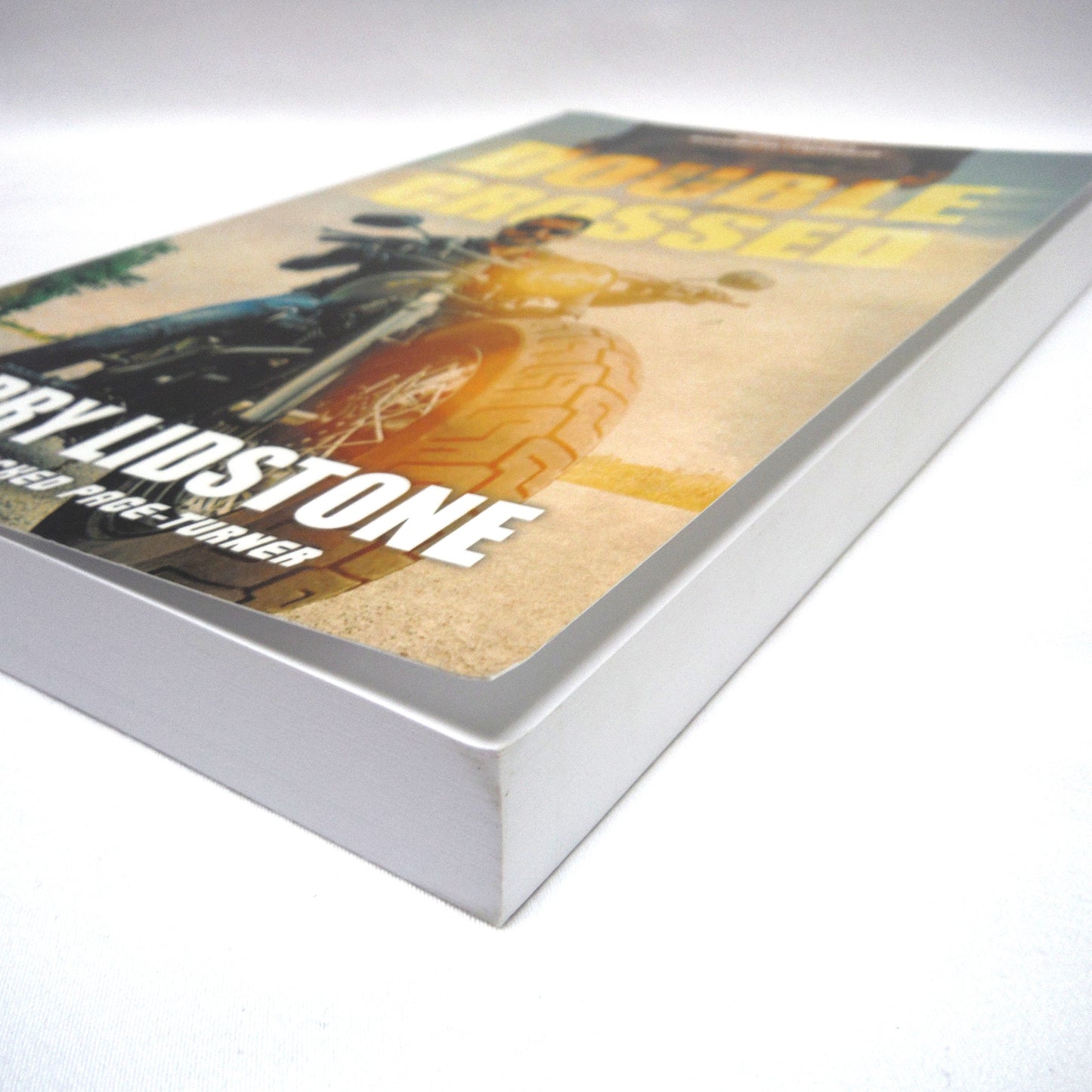 DOUBLE CROSSED, An Action Novel by Barry Lidstone (1st Ed. SIGNED)