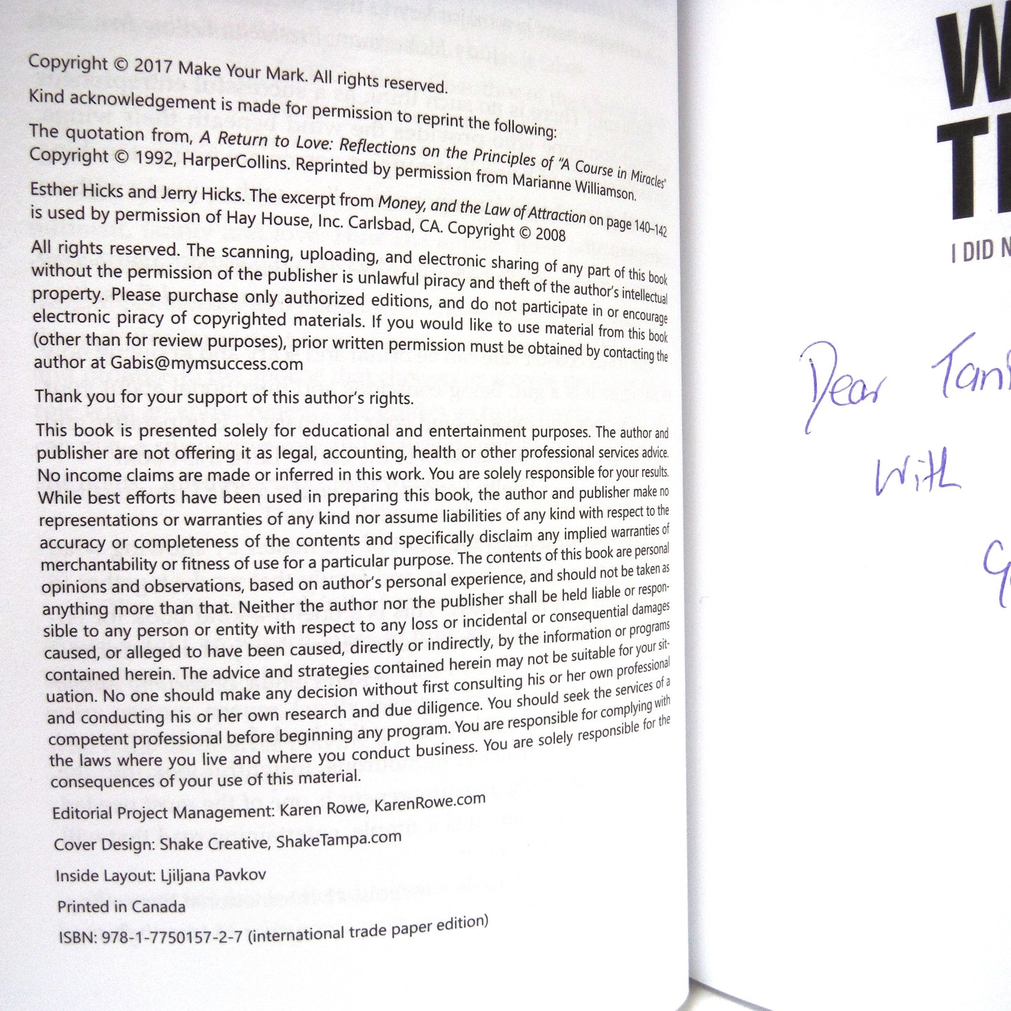 WHAT THE…I DID NOT SIGN UP FOR THIS! The Ups and Downs of Supporting an Entrepreneur, by Gabi Sprake (1st Ed. SIGNED)