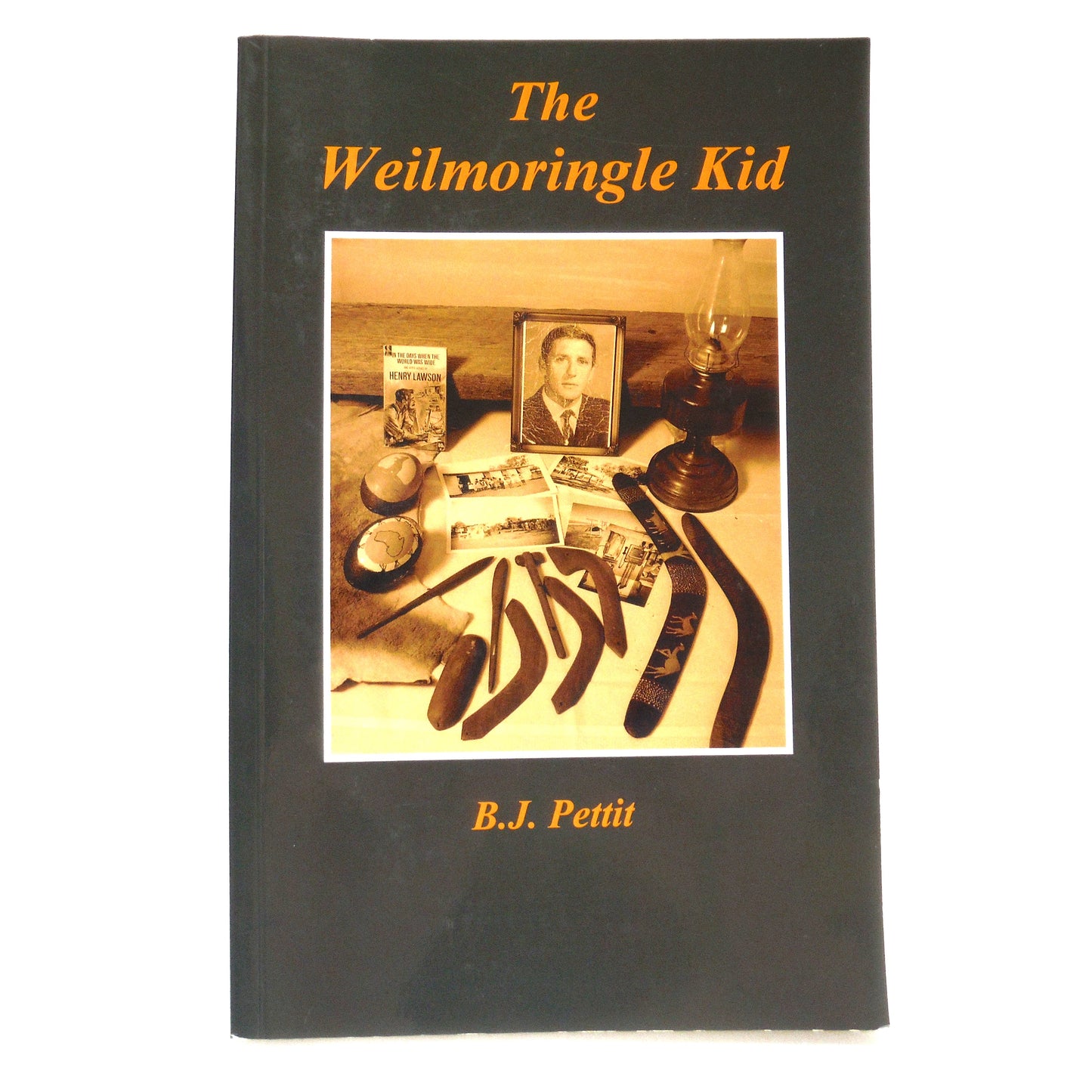 THE WEILMORINGLE KID, by B.J. Pettit (1st Ed. SIGNED)