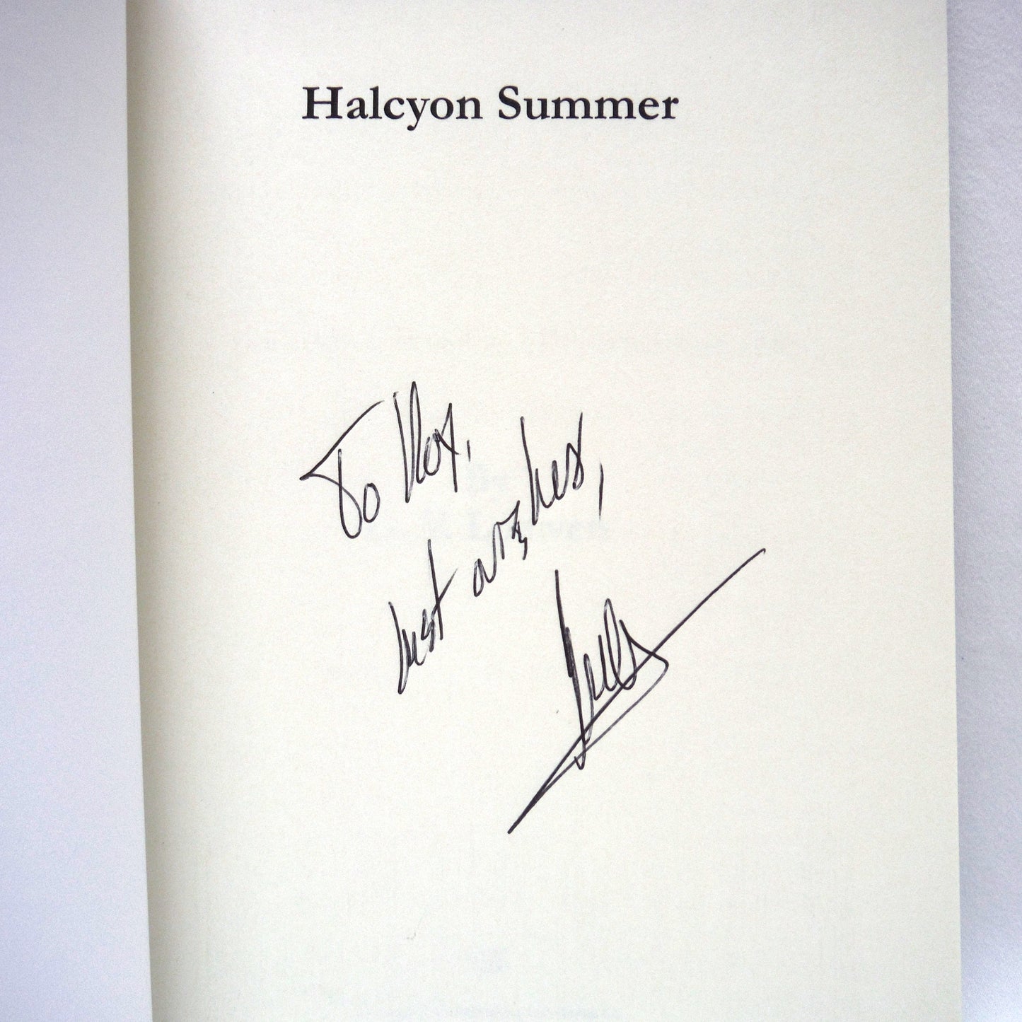 HALCYON SUMMER, A Novel by G.V. Loewen (1st Ed. SIGNED)