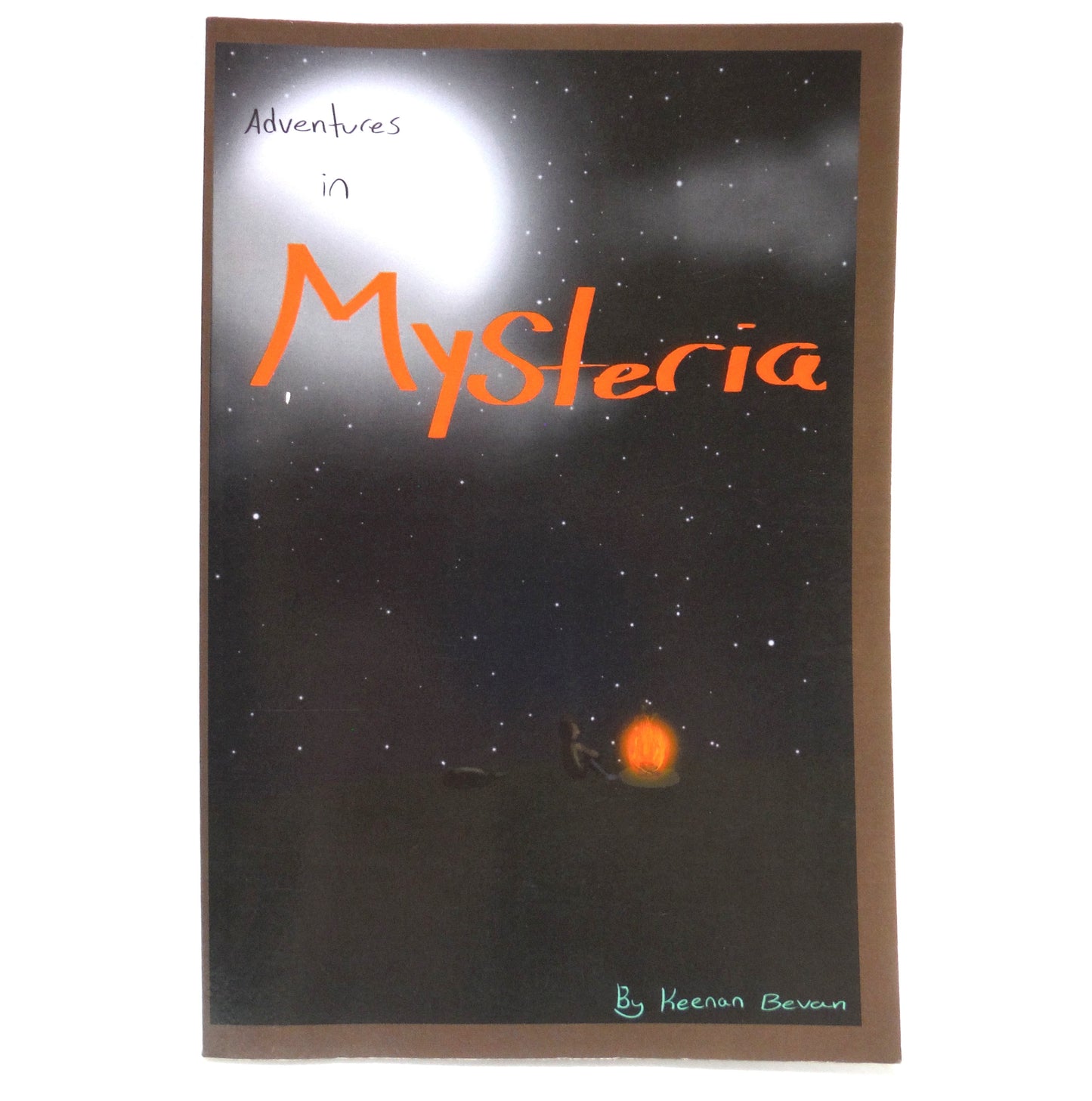 ADVENTURES IN MYSTERIA, A Young Readers Story, by Keenan Bevan (1st Ed. SIGNED)