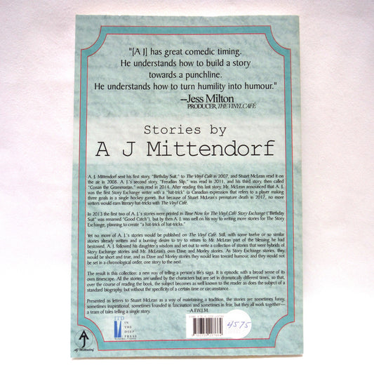 DEAR STUART, WRITES A.J., Written Expressions of Profoundest Gratitude, by A.J.Mittendorf (1st Ed. SIGNED)