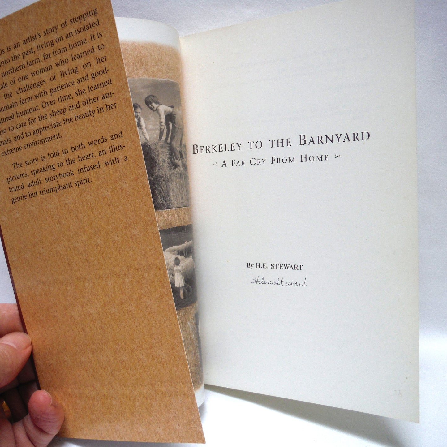 BERKELEY TO THE BARNYARD, A Far Cry From Home, by H.E. Stewart (1st Ed. SIGNED)