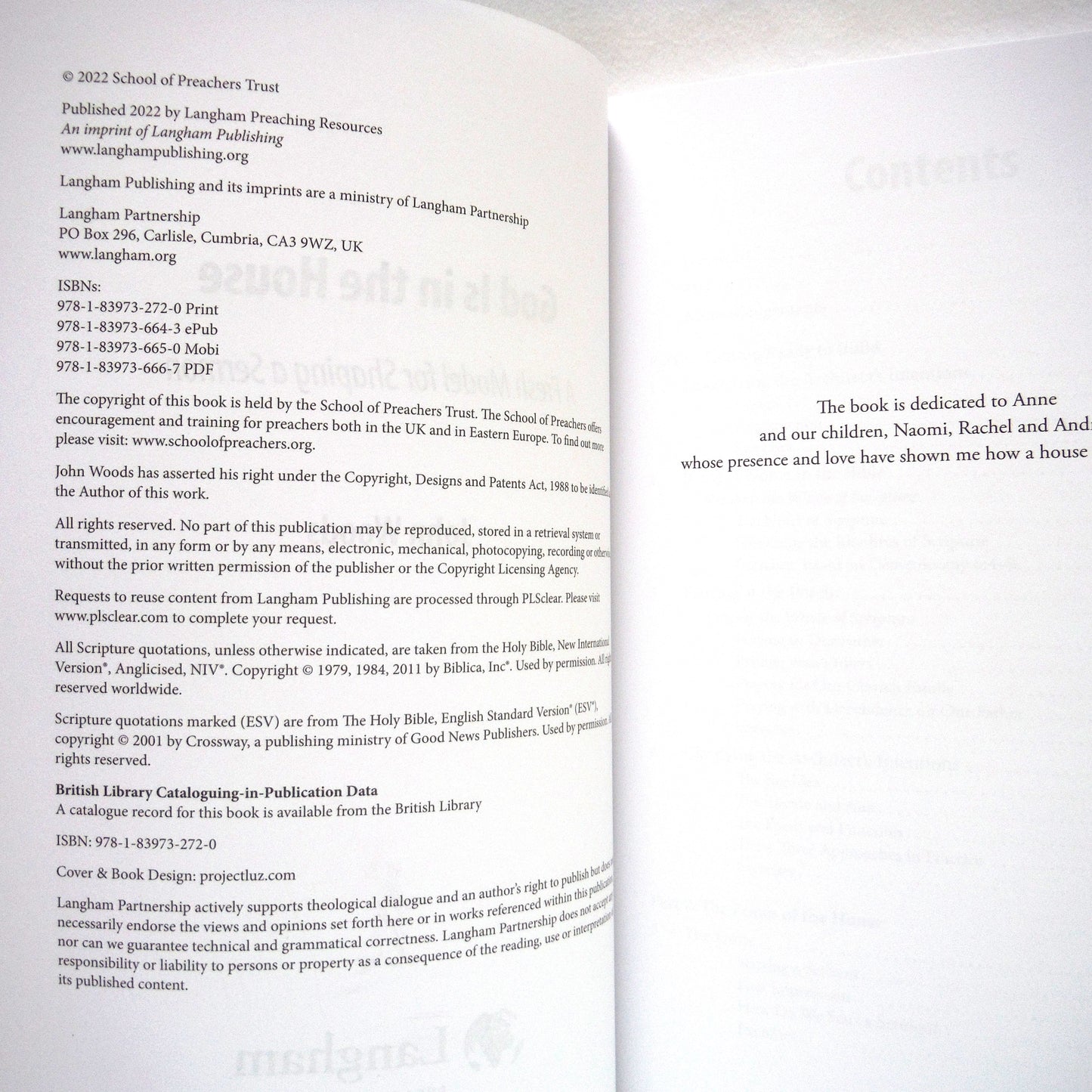 GOD IS IN THE HOUSE, A Fresh Model for Shaping a Sermon, by John Woods (2022 1st Ed.)