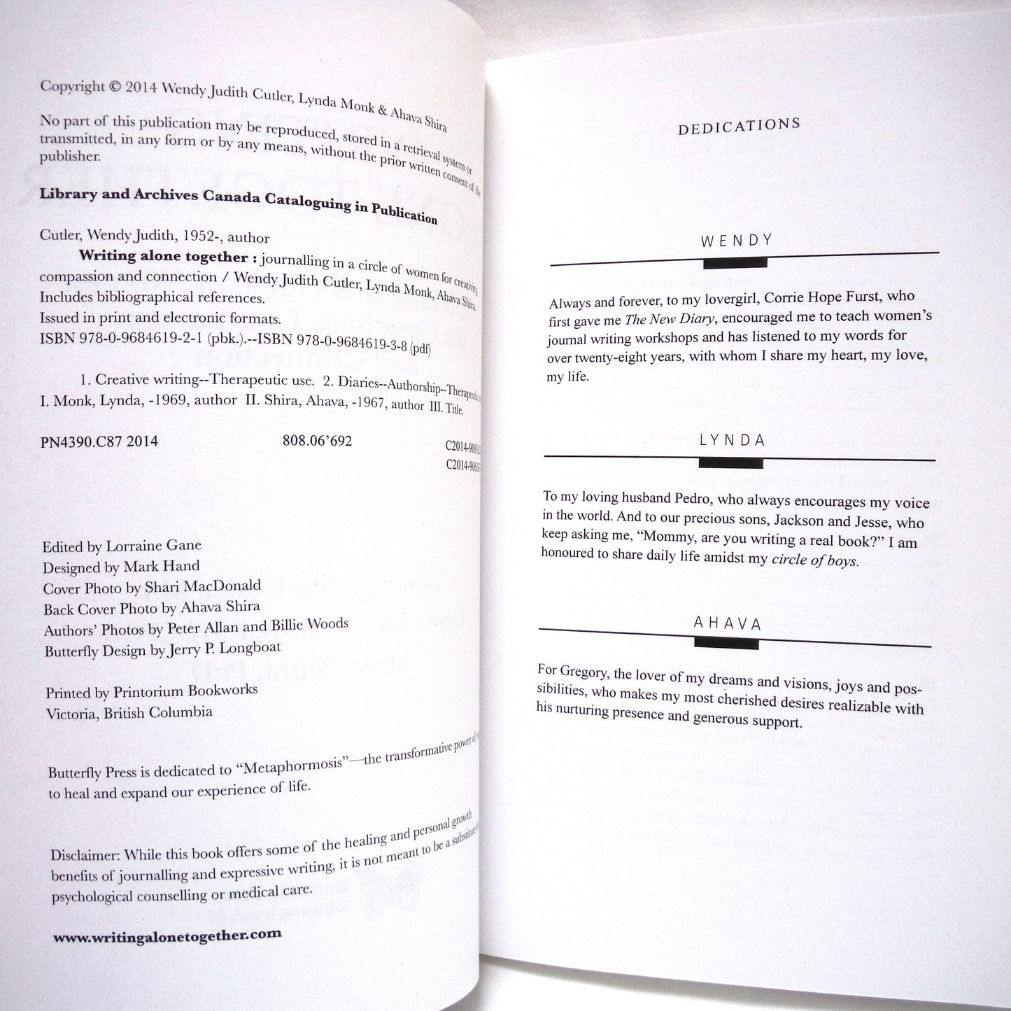 WRITING ALONE TOGETHER, Journalling in a Circle of Women, by Wendy Judith Cutler, MA, Lynda Monk, MSW, RSW, CPCC, and Ahava Shira, PhD. (2014 1st Ed.)